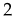 2